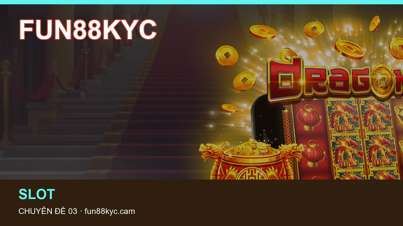 Đối chiếu nguồn và thời điểm cập nhật trong Game bài của FUN88KYC