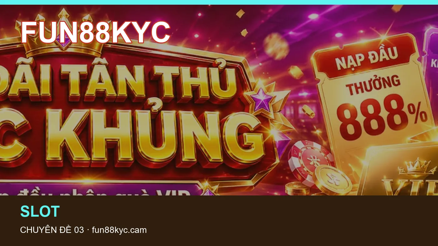Bảo vệ dữ liệu cá nhân khi tìm hiểu Slot tại FUN88KYC