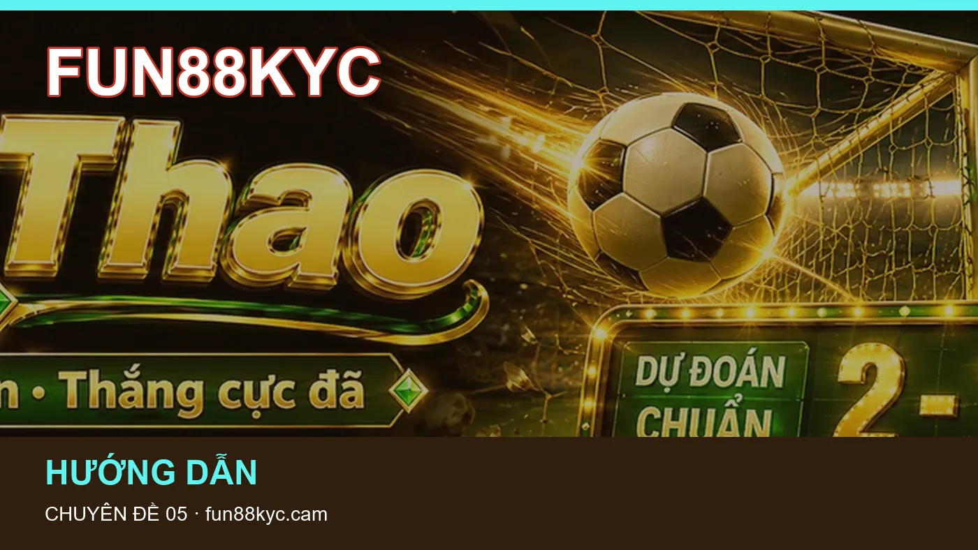 Cách bắt đầu đọc chuyên mục Bắn cá trên FUN88KYC