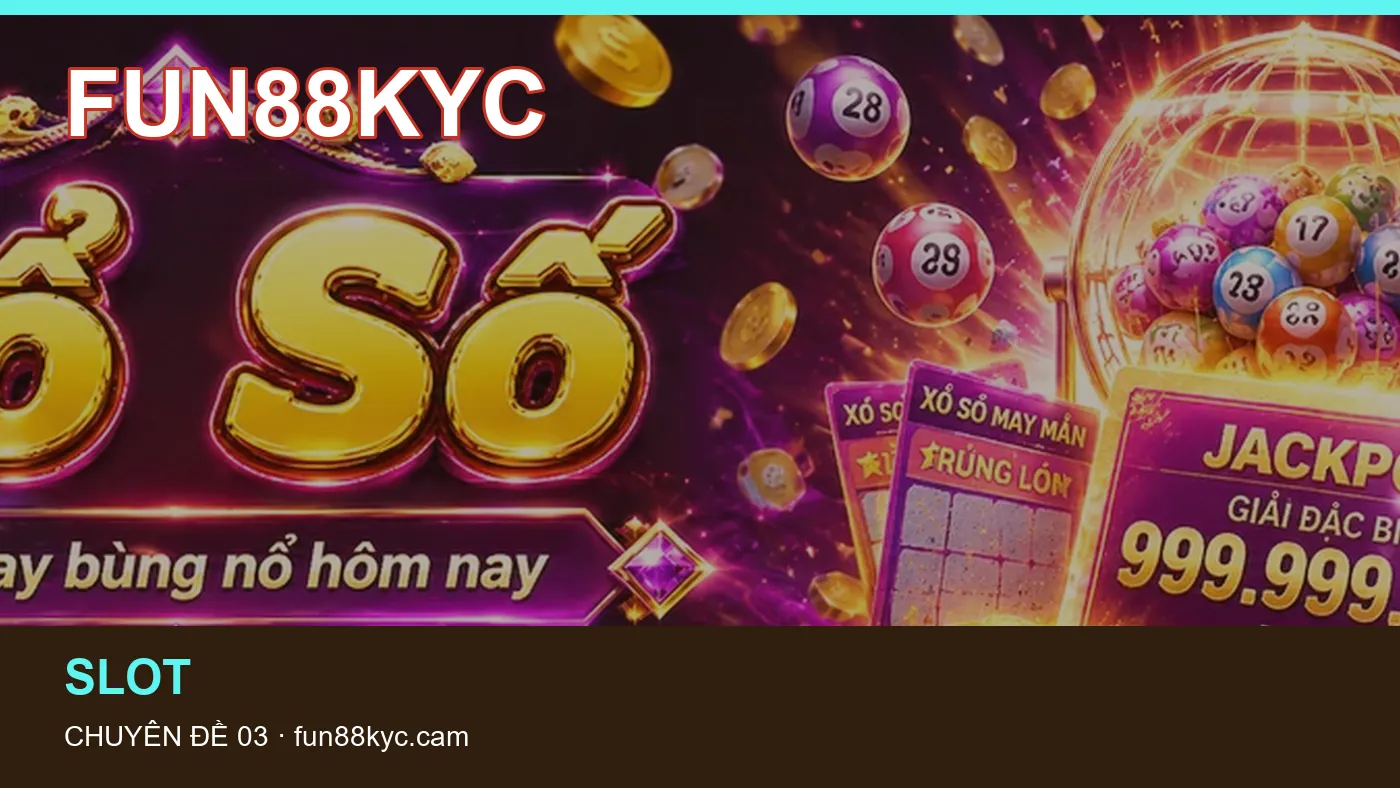 Trải nghiệm Hướng dẫn trên điện thoại cùng cẩm nang FUN88KYC